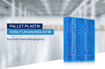 Pallet Plastik untuk Kebutuhan Industri 2(1)